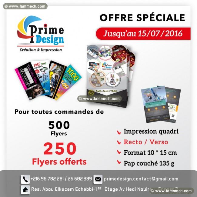 Pour toutes commandes de 500 Flyers + 250 offerts: